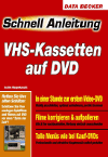 Schnellanleitung VHS-Kassetten auf DVD